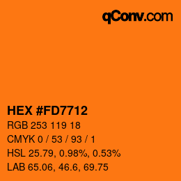 カラーコード: HEX #FD7712 | qconv.com