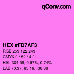 カラーコード: HEX #FD7AF3 | qconv.com