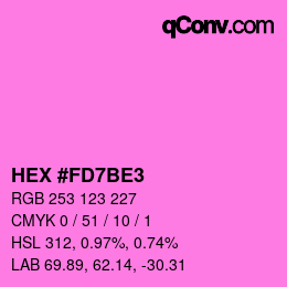 Color code: HEX #FD7BE3 | qconv.com
