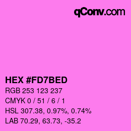 カラーコード: HEX #FD7BED | qconv.com