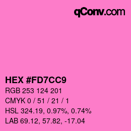 カラーコード: HEX #FD7CC9 | qconv.com