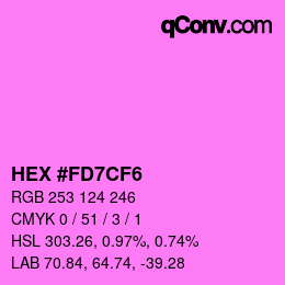 Color code: HEX #FD7CF6 | qconv.com