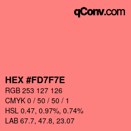 カラーコード: HEX #FD7F7E | qconv.com