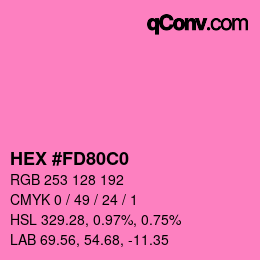 カラーコード: HEX #FD80C0 | qconv.com