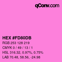 カラーコード: HEX #FD80DB | qconv.com
