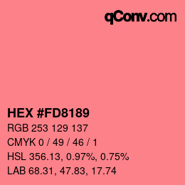 Farbcode: HEX #FD8189 | qconv.com