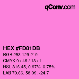 カラーコード: HEX #FD81DB | qconv.com