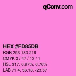 カラーコード: HEX #FD85DB | qconv.com
