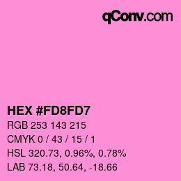 Color code: HEX #FD8FD7 | qconv.com