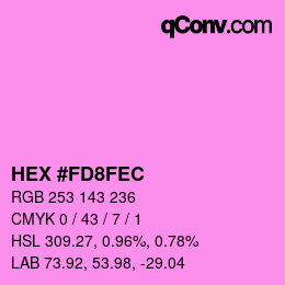 カラーコード: HEX #FD8FEC | qconv.com