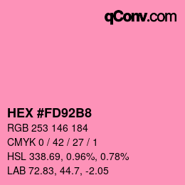 カラーコード: HEX #FD92B8 | qconv.com