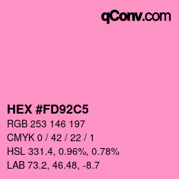 カラーコード: HEX #FD92C5 | qconv.com