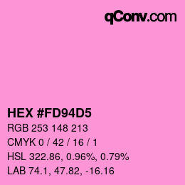 カラーコード: HEX #FD94D5 | qconv.com
