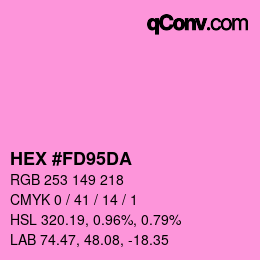 カラーコード: HEX #FD95DA | qconv.com