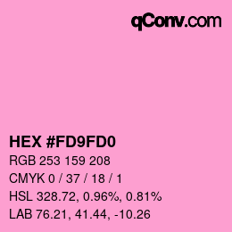 カラーコード: HEX #FD9FD0 | qconv.com