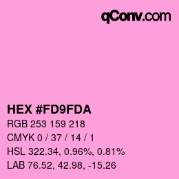カラーコード: HEX #FD9FDA | qconv.com