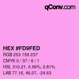 カラーコード: HEX #FD9FED | qconv.com