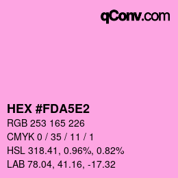 カラーコード: HEX #FDA5E2 | qconv.com