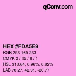カラーコード: HEX #FDA5E9 | qconv.com