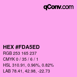 カラーコード: HEX #FDA5ED | qconv.com