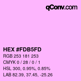 颜色代码: HEX #FDB5FD | qconv.com