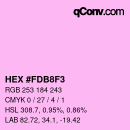 カラーコード: HEX #FDB8F3 | qconv.com
