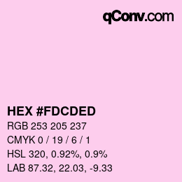 カラーコード: HEX #FDCDED | qconv.com