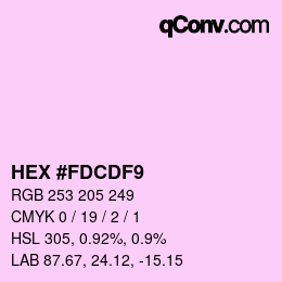 Farbcode: HEX #FDCDF9 | qconv.com