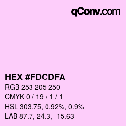 カラーコード: HEX #FDCDFA | qconv.com