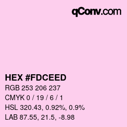 颜色代码: HEX #FDCEED | qconv.com