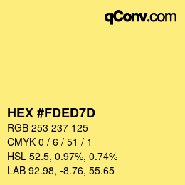 カラーコード: HEX #FDED7D | qconv.com