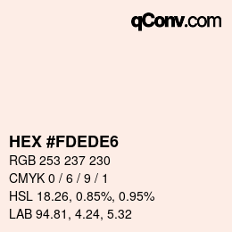 カラーコード: HEX #FDEDE6 | qconv.com