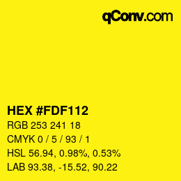カラーコード: HEX #FDF112 | qconv.com