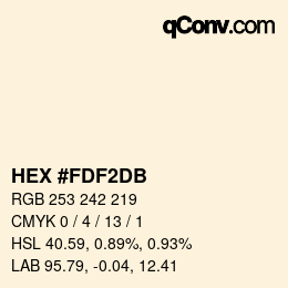 颜色代码: HEX #FDF2DB | qconv.com