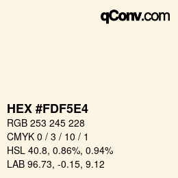 カラーコード: HEX #FDF5E4 | qconv.com