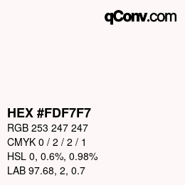 カラーコード: HEX #FDF7F7 | qconv.com