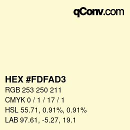 カラーコード: HEX #FDFAD3 | qconv.com
