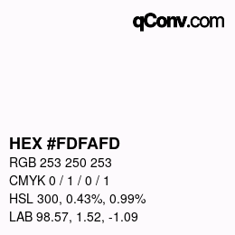 Color code: HEX #FDFAFD | qconv.com