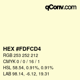 カラーコード: HEX #FDFCD4 | qconv.com