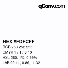 Color code: HEX #FDFCFF | qconv.com