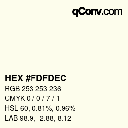 カラーコード: HEX #FDFDEC | qconv.com