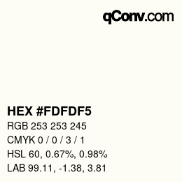 Color code: HEX #FDFDF5 | qconv.com