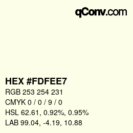 颜色代码: HEX #FDFEE7 | qconv.com