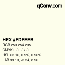 カラーコード: HEX #FDFEEB | qconv.com