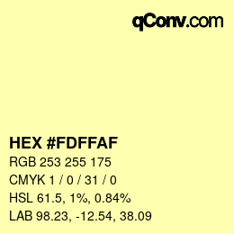 Color code: HEX #FDFFAF | qconv.com