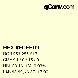 Color code: HEX #FDFFD9 | qconv.com