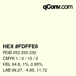 カラーコード: HEX #FDFFE6 | qconv.com