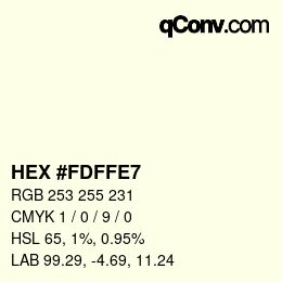Color code: HEX #FDFFE7 | qconv.com