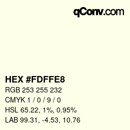 Código de color: HEX #FDFFE8 | qconv.com