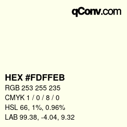 Color code: HEX #FDFFEB | qconv.com